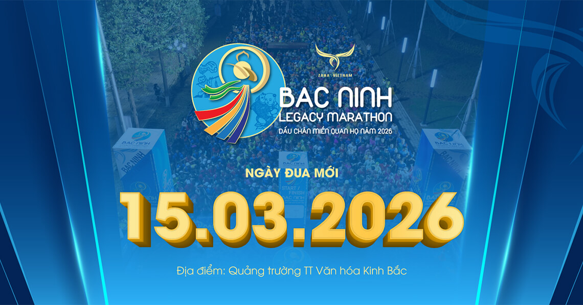 Giải chạy Bac Ninh Legacy Marathon 2026