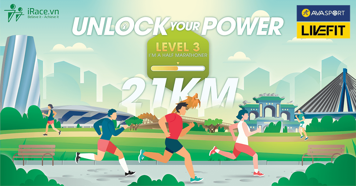 race banner unlock your power im a half marathoner 21km - Unlock Your Power - Sự kiện chạy bộ mở khóa giới hạn bản thân